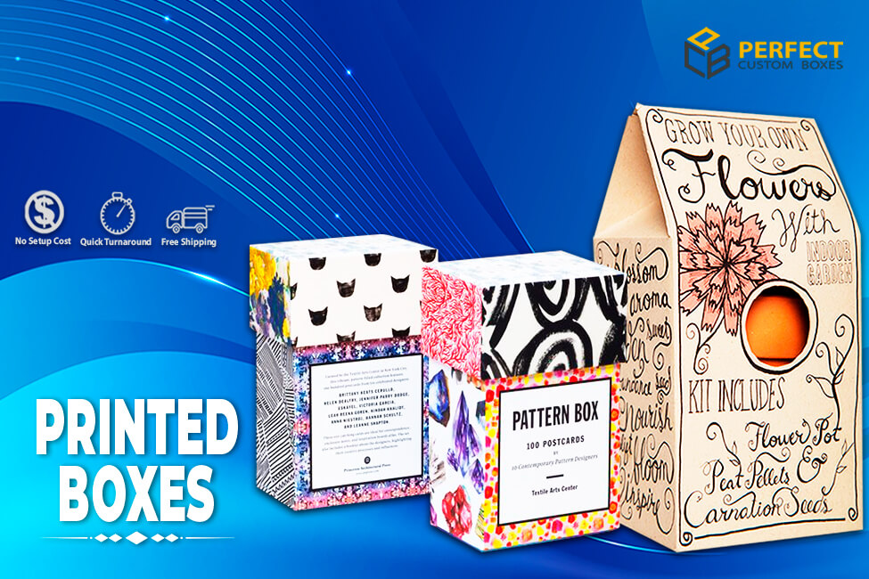 Get Place within the Market with Printed Boxes